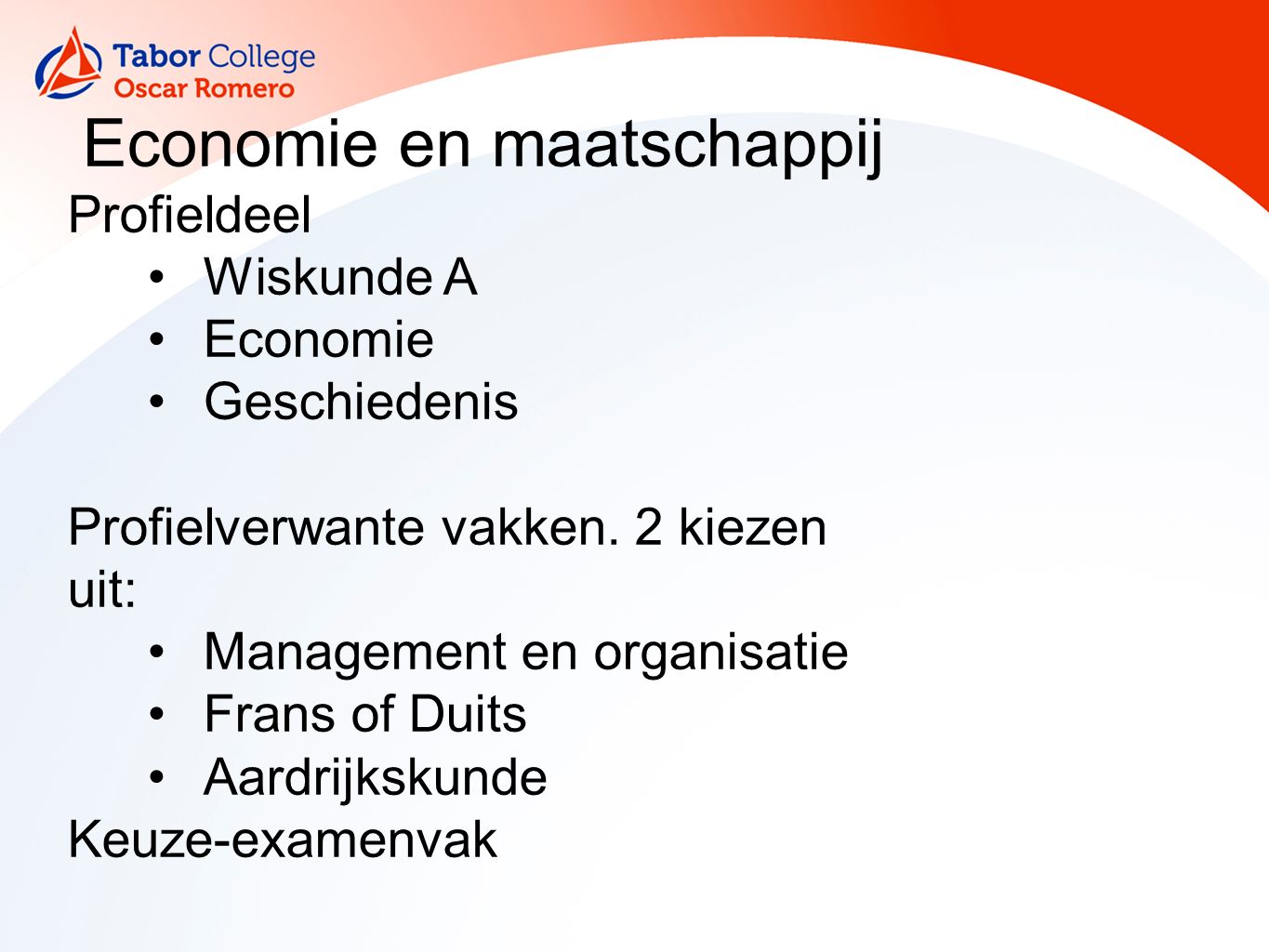 Profielkeuze 4 havo 17 februari Agenda opening conrector profielkeuze - Havo Profiel Economie En Maatschappij