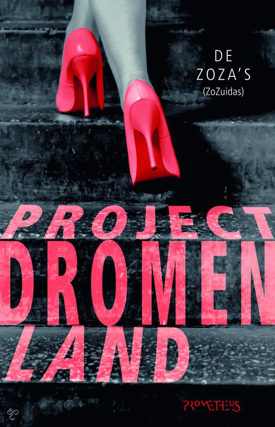 Project dromenland, De Zoza's | 9789044619102 | Boeken | bol.com - Aan De Rand Van Dromenland