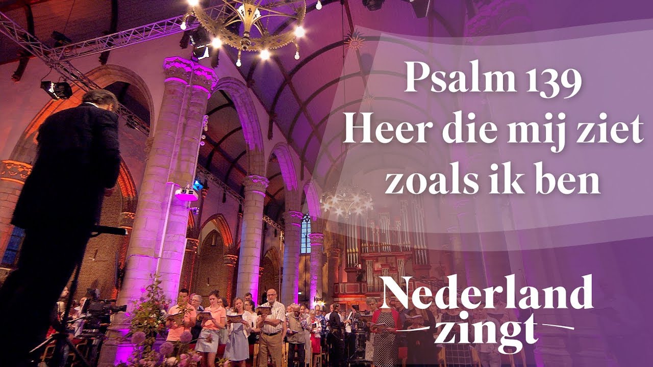 Psalm 139 Tekst Liedboek