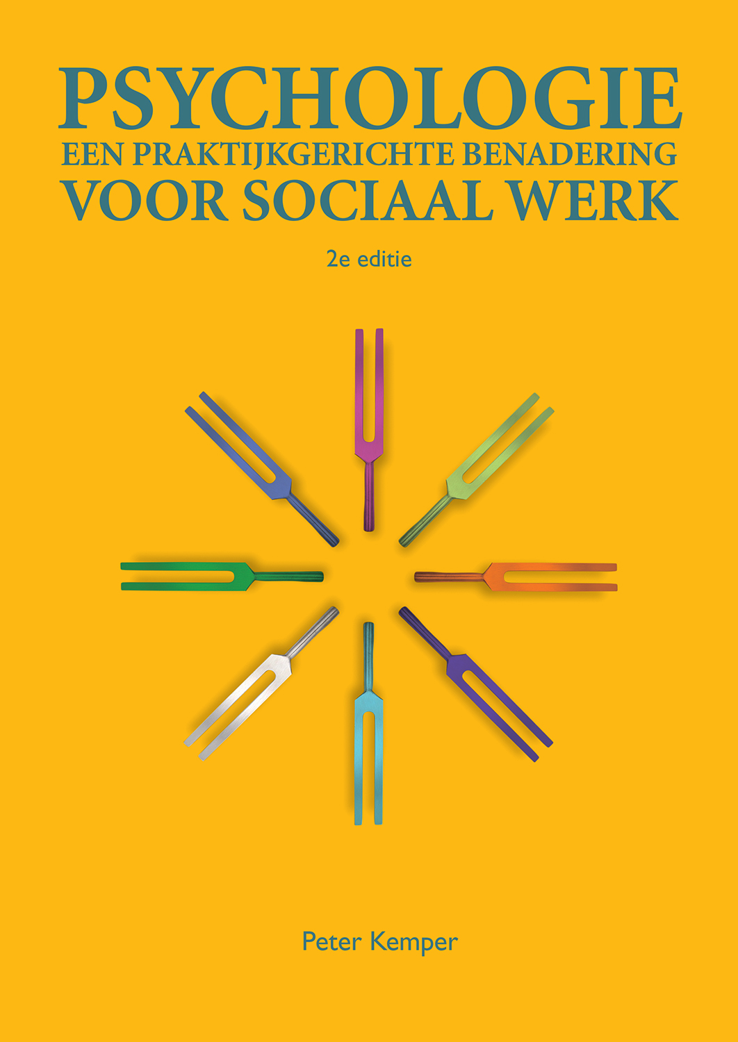 Psychologie, een praktijkgerichte benadering voor sociaal werk, 2e - Praktische Psychologie Voor Sociaal Werk