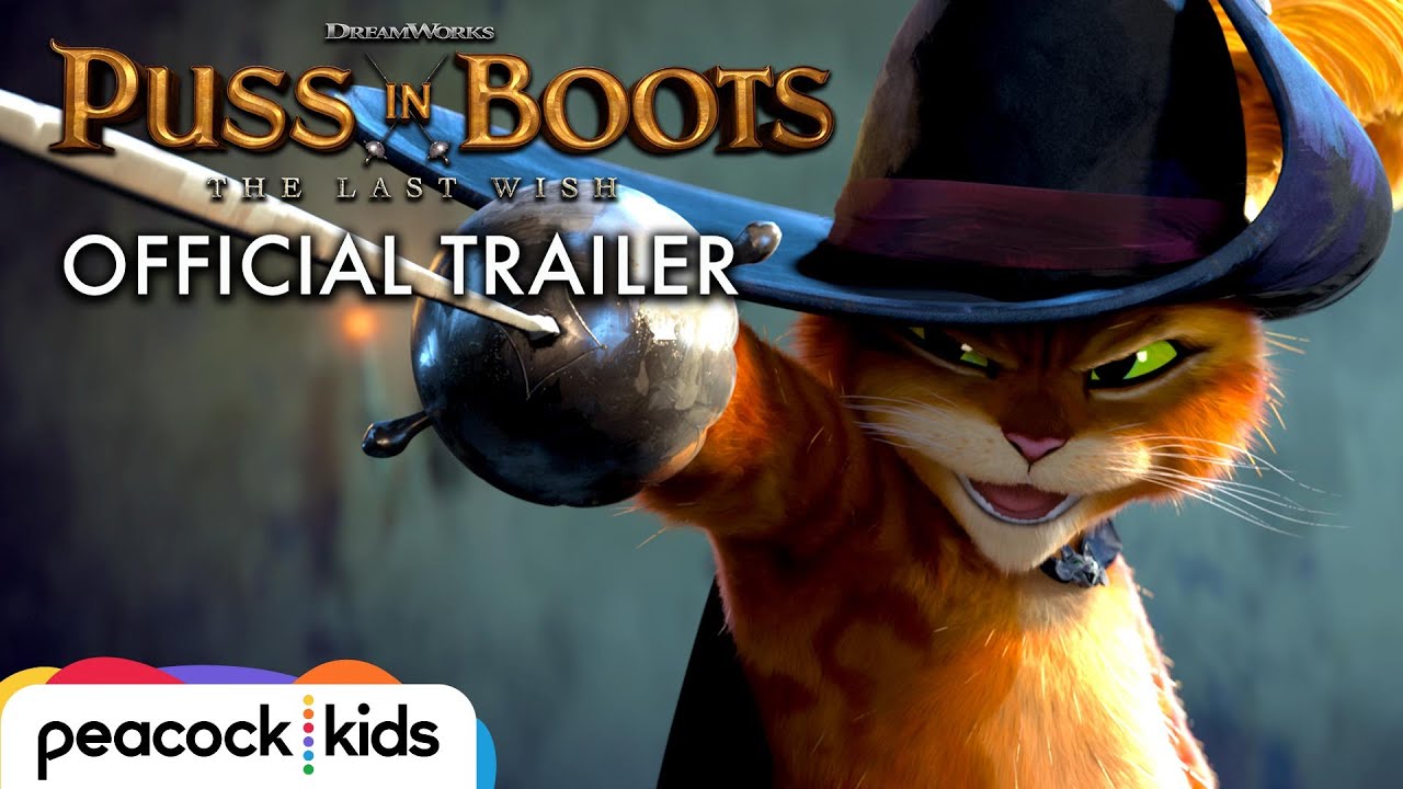 PUSS IN BOOTS: THE LAST WISH | Official Trailer - YouTube - Puss In Boots The Last Wishes