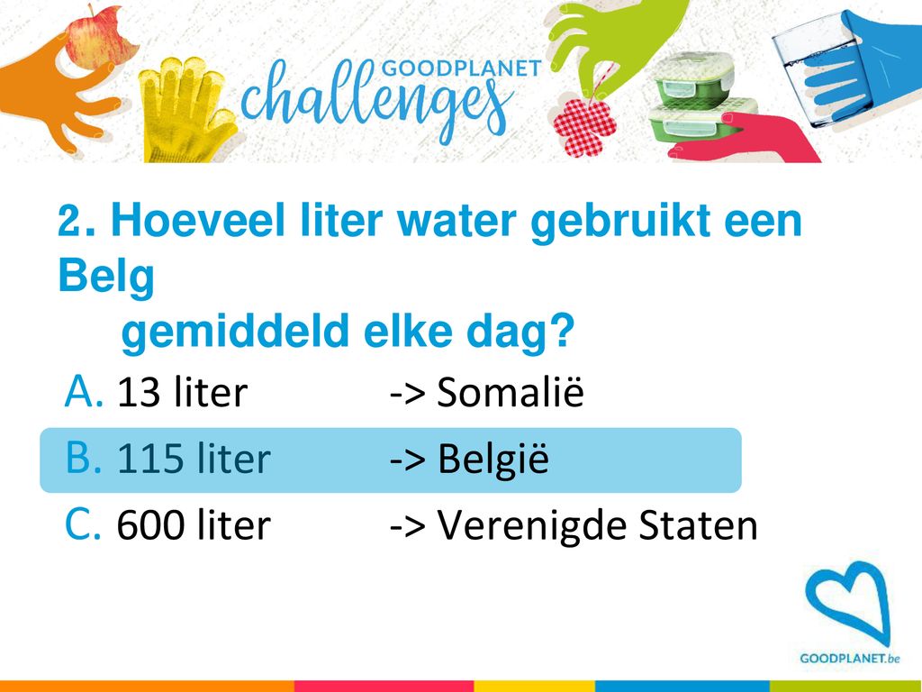 Quiz Iedereen waterdrager Wereldwaterdag - ppt download - Hoeveel Liter Water Douchen Per Minuut