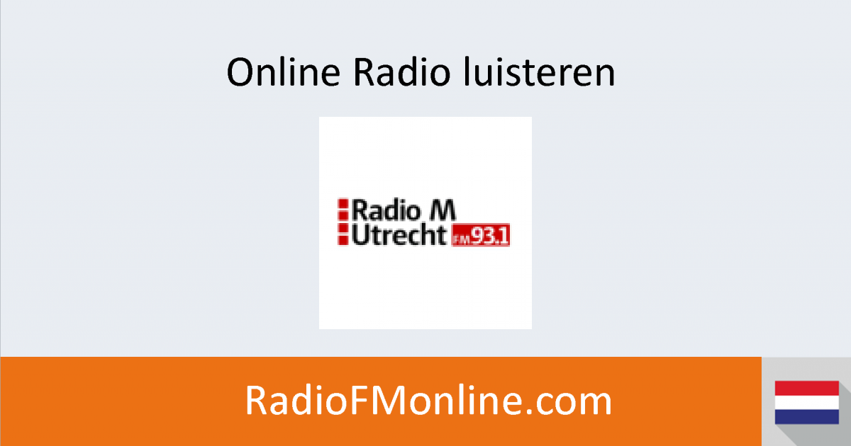 Radio M Utrecht Gemist