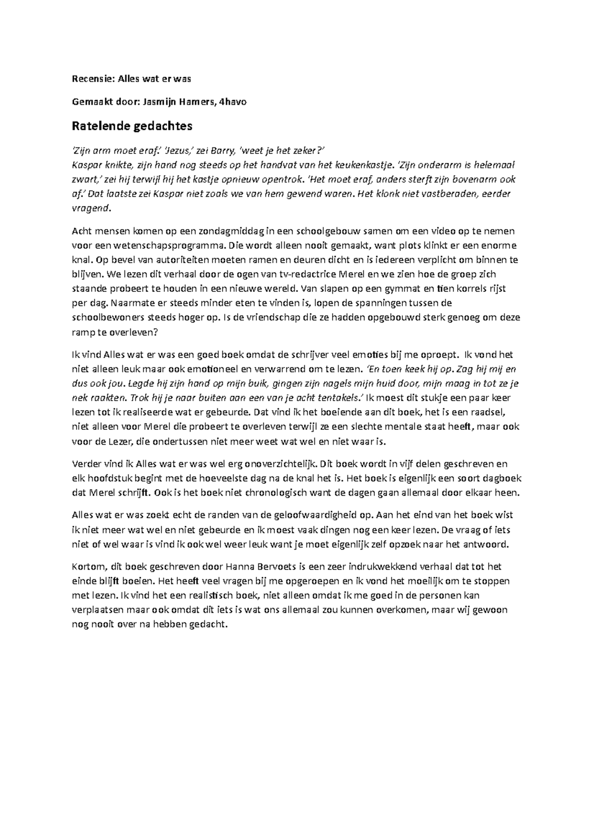 Recensie Alles wat er was - Recensie: Alles wat er was Gemaakt door - Recensie Alles Wat Er Was