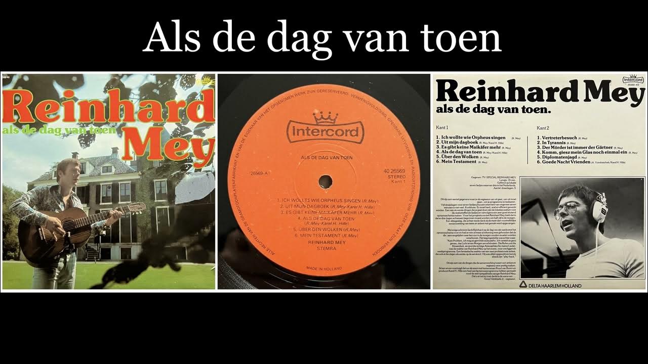 Reinhard Mey - Als de dag van toen - 04 Als de dag van toen - YouTube - Wanneer Is De Dag Van De Doden