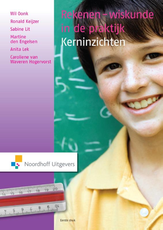 Rekenen-wiskunde in de praktijk - Kerninzichten | 9789001841010 - Wiskunde In De Praktijk Kerninzichten