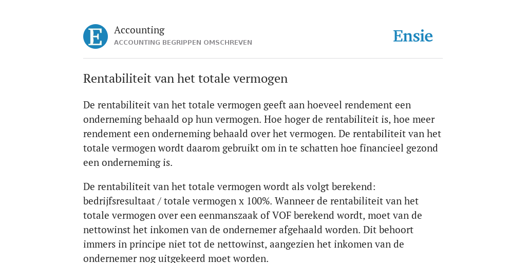 Rentabiliteit van het totale vermogen - de betekenis volgens Accounting - Rentabiliteit Van Het Totale Vermogen