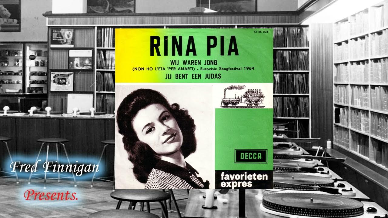 Rina Pia - Jij Bent Een Judas(1964) - YouTube - Wanneer Ben Je Een Judas