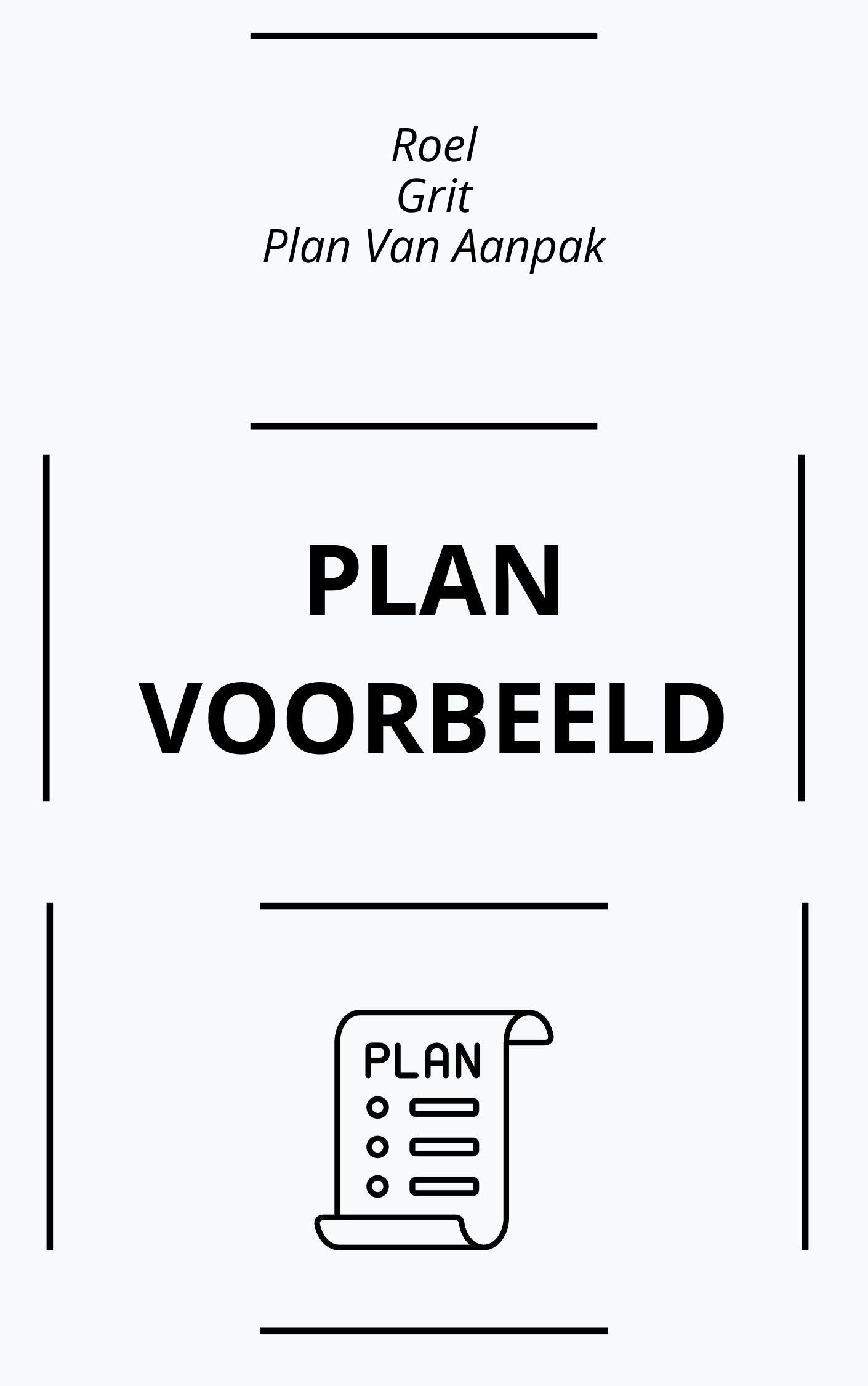 Roel Grit Plan Van Aanpak
