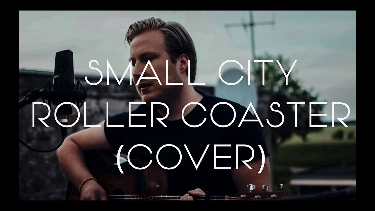 Roller Coaster (Danny Vera Cover) - Small City - YouTube - Tekst Roller Coaster Danny Vera