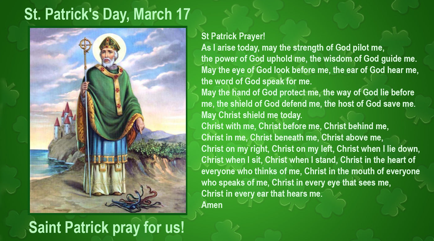 Saint Patrick's Day March 17, St Patrick Prayer - 7 Sorrows Rosaries - Gebed Van St Patrick