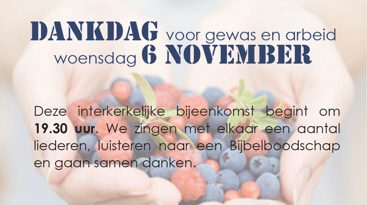 Samen vieren we dankdag op 6 november - Lichtbaken Hoorn - Wanneer Is Het Dankdag