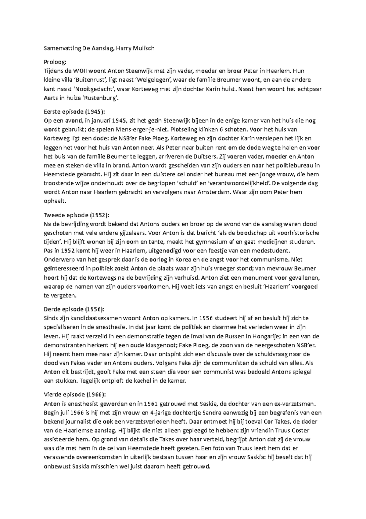 Samenvatting De Aanslag Harry Mulisch