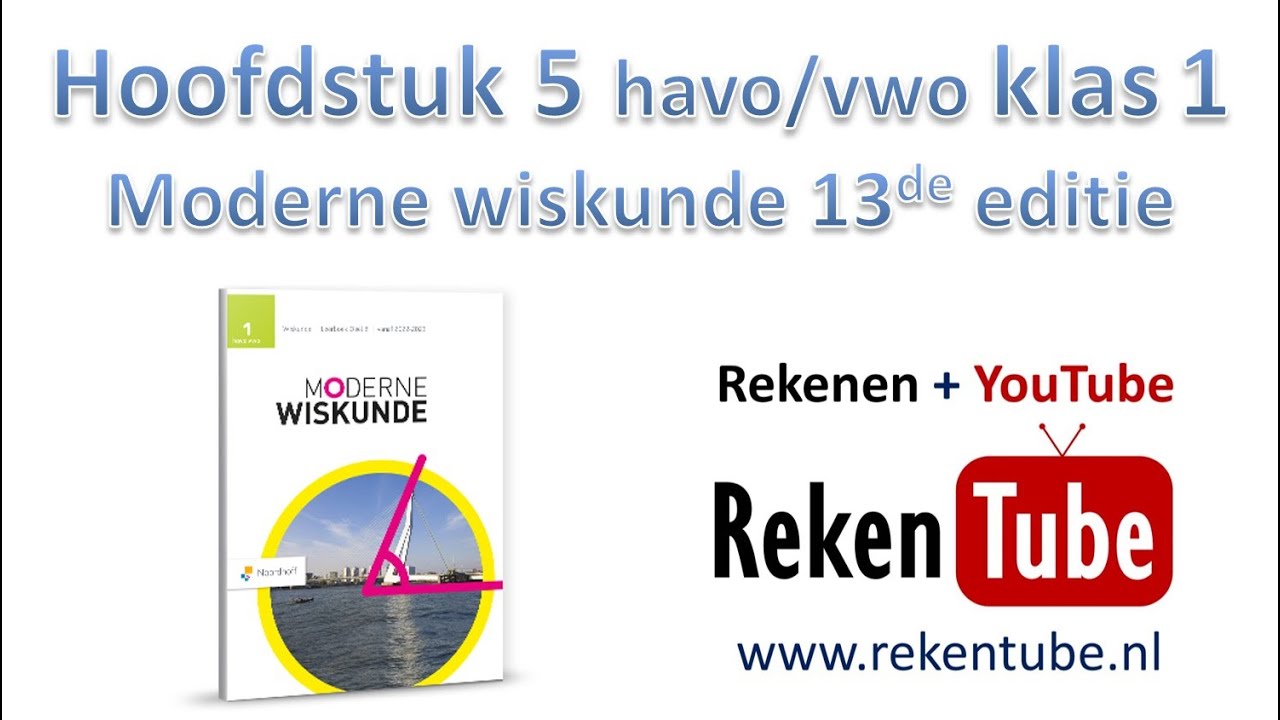 Samenvatting havo vwo klas 1 Hoofdstuk 5 Moderne wiskunde 13de editie - Wat Is Het Verschil Tussen Havo En Vwo