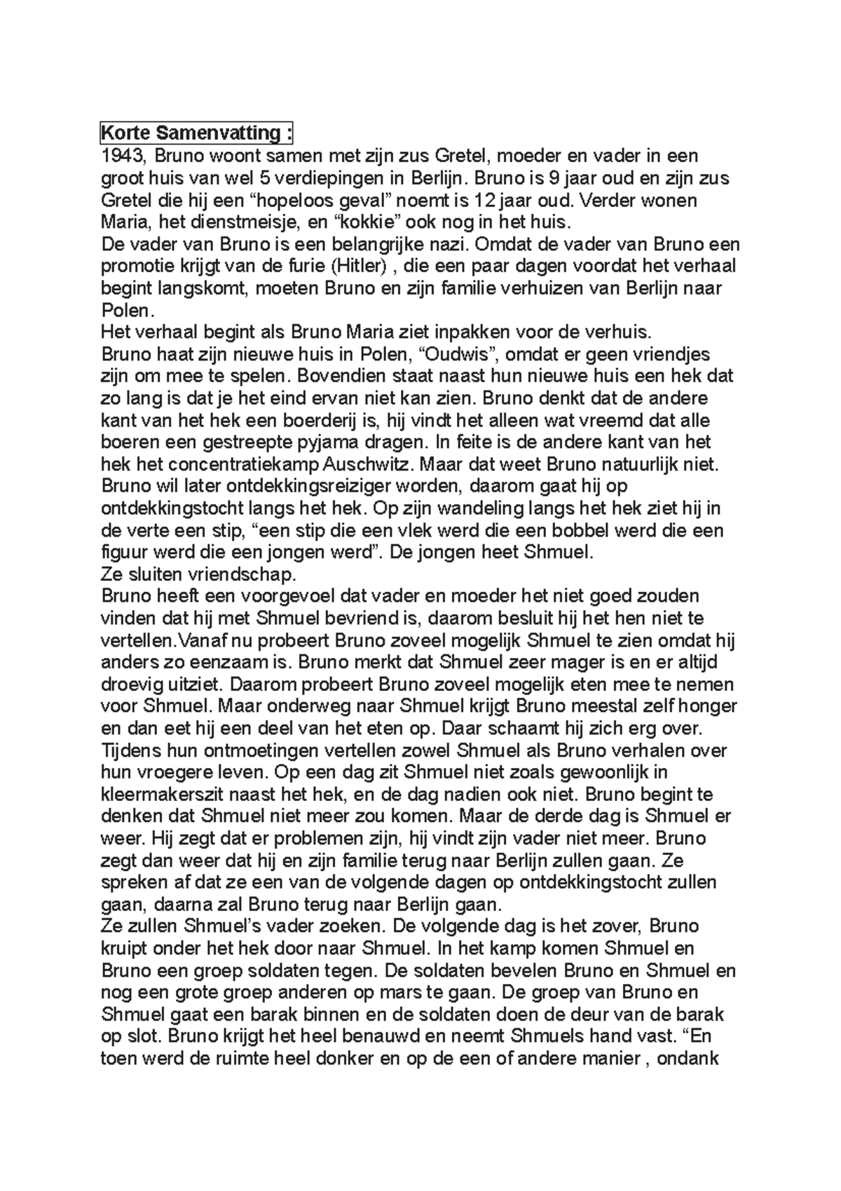 Samenvatting The Boy In The Striped Pyjamas: Een Hartverscheurende - Samenvatting The Boy In The Striped Pyjamas