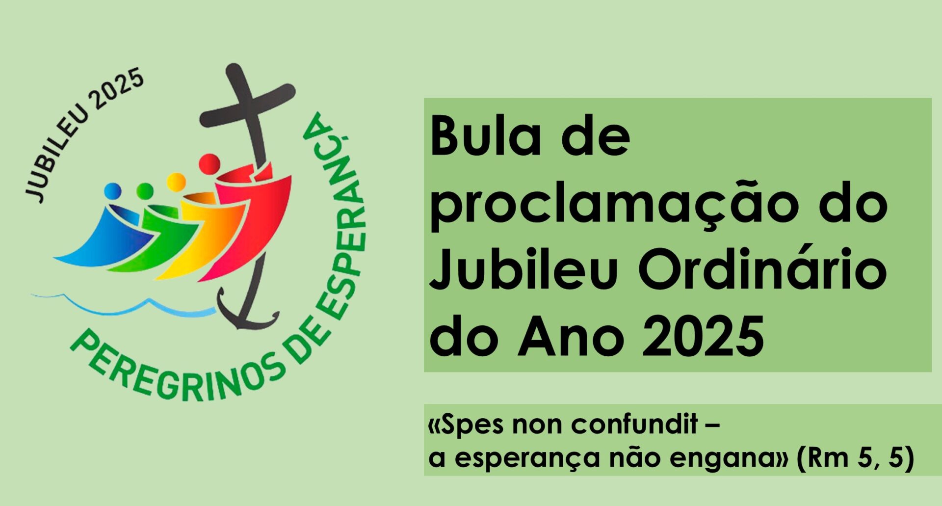 São Judas | A esperança não decepciona (Rm,5,5): a Bula de proclamação - Dag Na Hemelvaart 2025