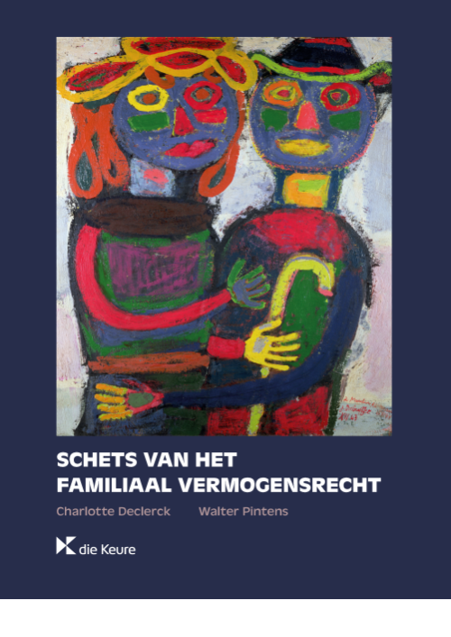 Schets van het familiaal vermogensrecht - Burgerlijk Recht boek - die Keure - Compendium Van Het Nederlands Vermogensrecht
