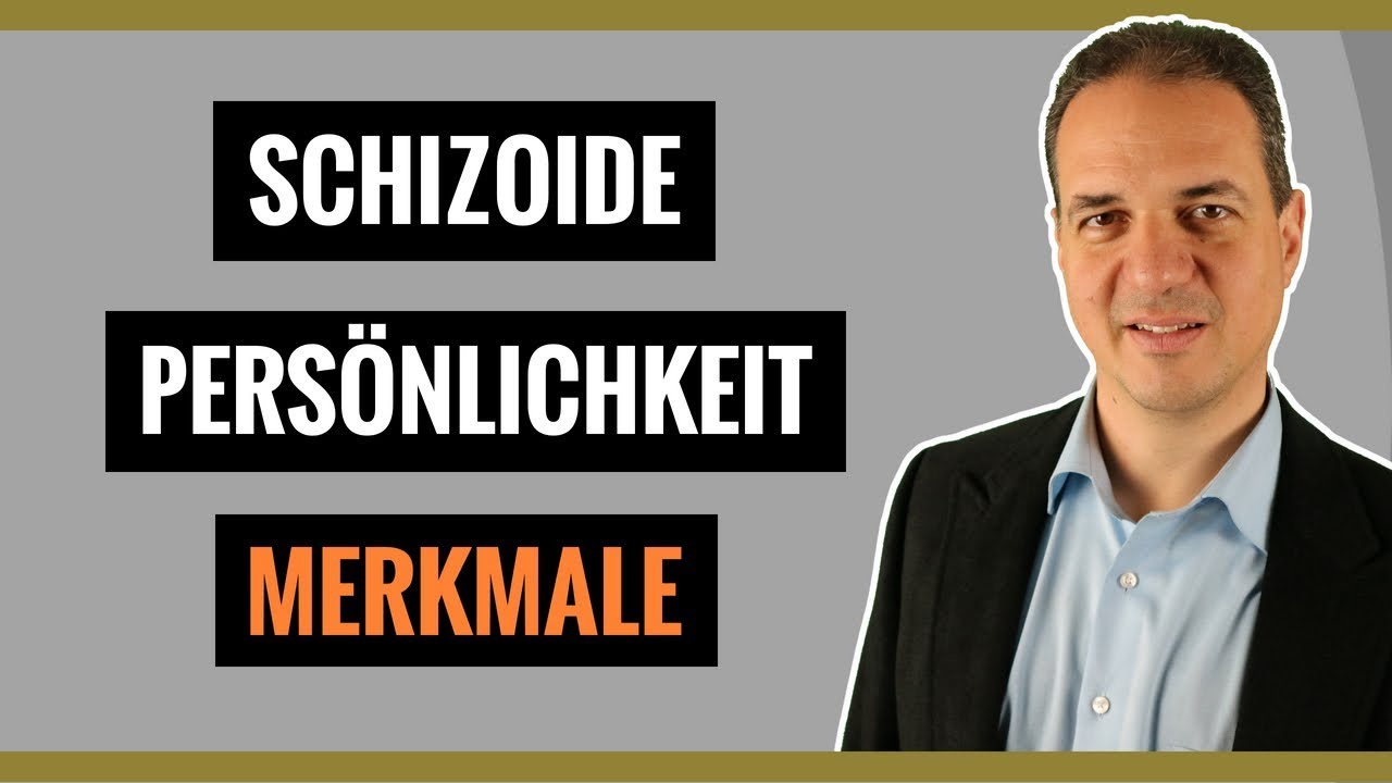 Schizoide Persönlichkeitsstörung Merkmale - YouTube - Verschil Schizoïde En Schizotypische Persoonlijkheidsstoornis