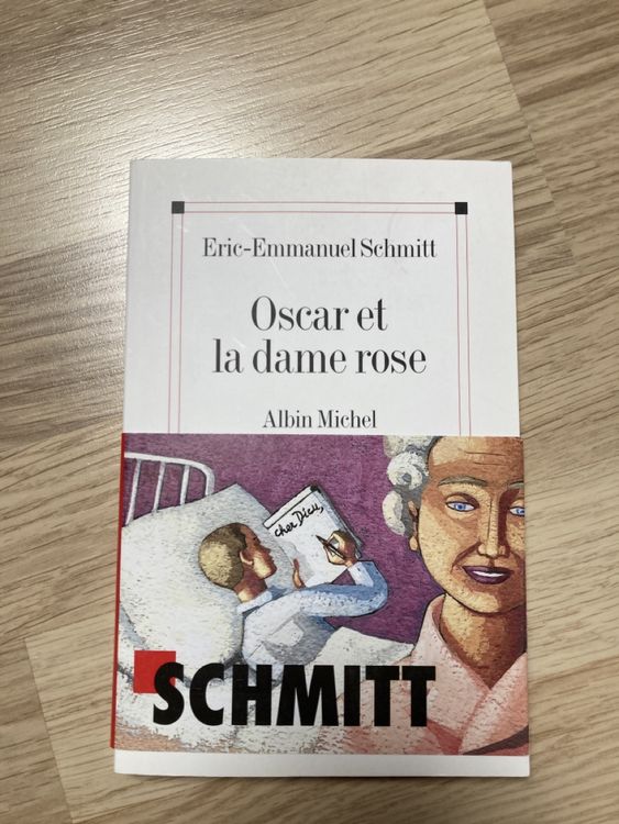 Schmitt Oscar Et La Dame Rose