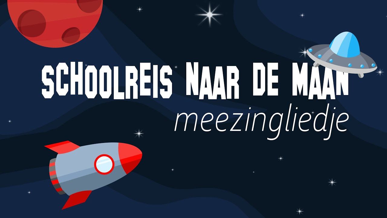 Schoolreis naar de maan - een liedje over de ruimte - YouTube | Ruimte - Liedjes Over De Ruimte