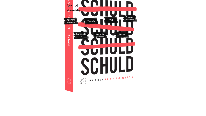 Schuld, Walter van den Berg by Harm Zwaan on Prezi - Samenvatting Schuld Walter Van Den Berg