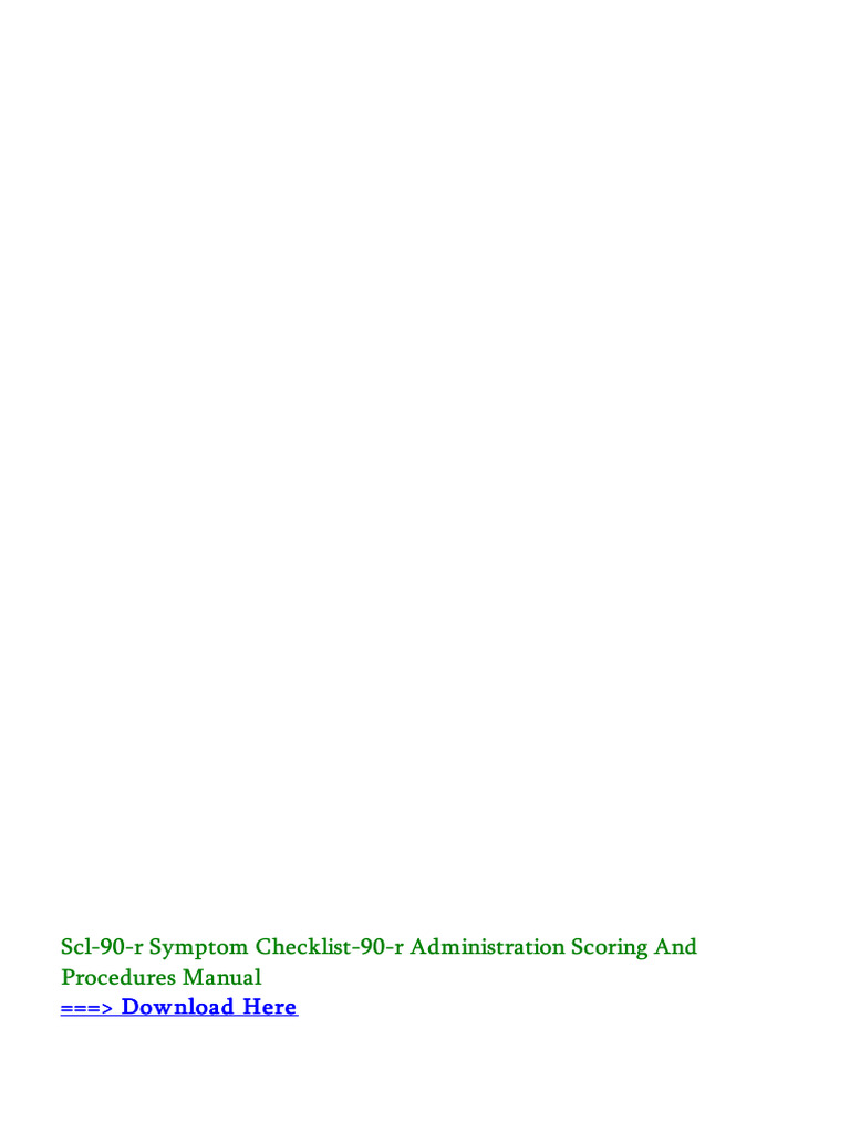 Scl-90-r Symptom Checklist-90-R Administration Scoring and | PDF - Symptom Checklist 90 Scl 90