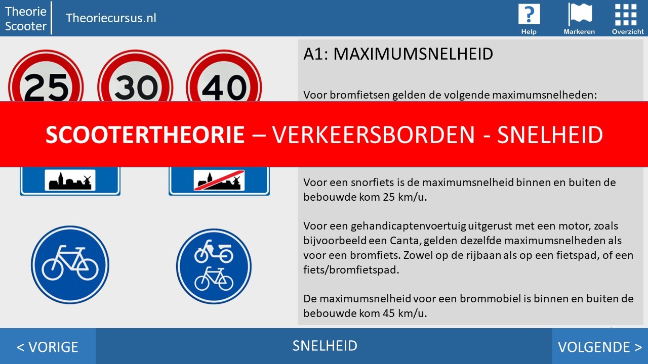 Scootertheorie - Verkeersborden - Snelheid - Bromfiets theorie examen - Hoe Duur Is Een Theorie Examen Auto