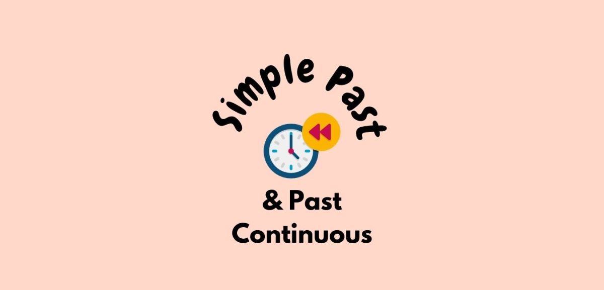 Simple Past Vs Past Continuous