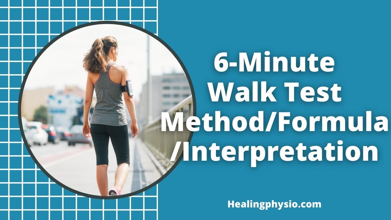 🕺 Six Minute Walk Test (6MWT) | Purpose | Method | Formula - Normwaarden 6 Minuten Wandeltest Copd