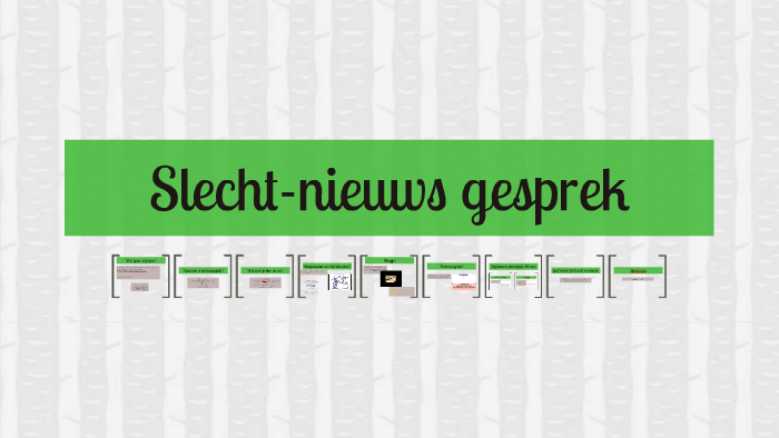 Slecht nieuws gesprek by Slavenka Arandjelovic on Prezi - Slecht Nieuws Gesprek Do's En Don'ts