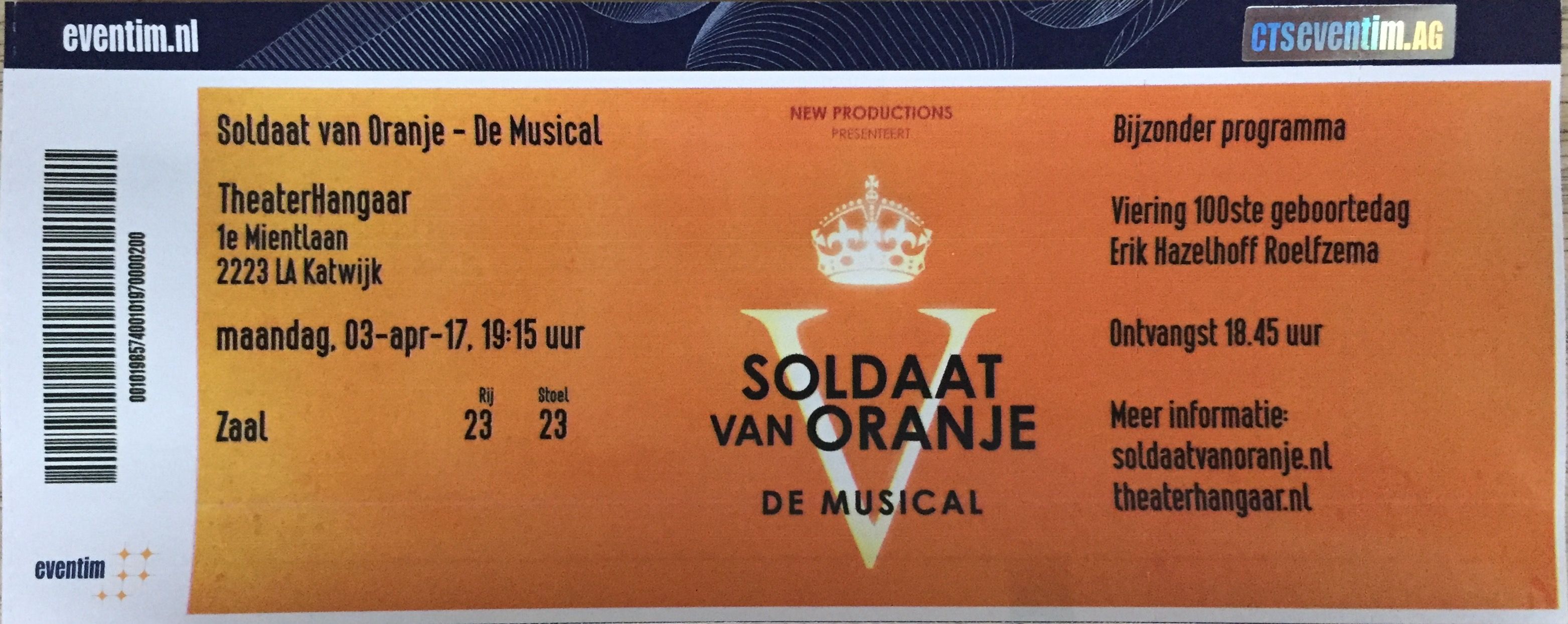 Soldaat van Oranje - ticket musical speciale voorstelling ter ere 100e - Muziek Van Soldaat Van Oranje