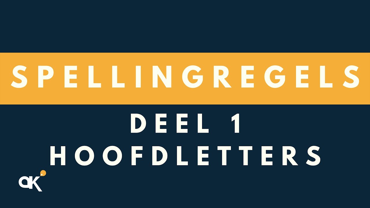 Spellingregels deel 1: Hoofdletters - YouTube - Havo Met Of Zonder Hoofdletters