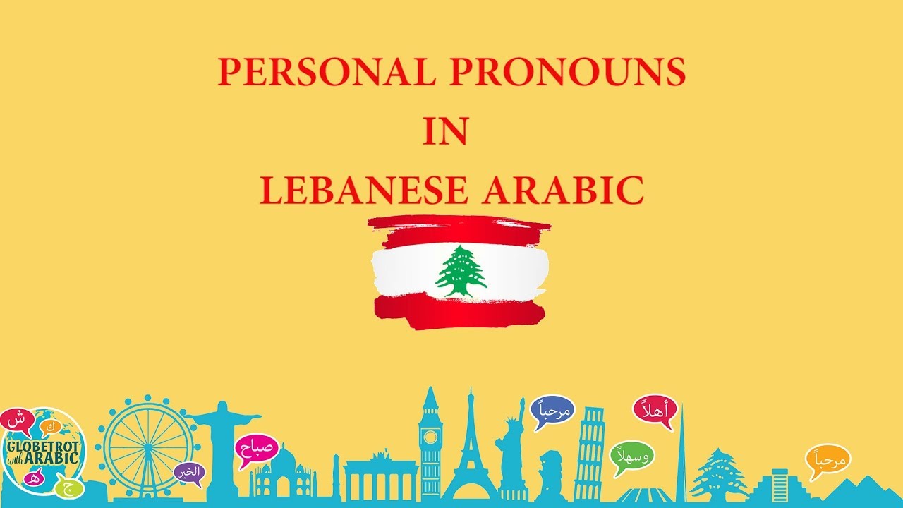 Welke Taal Spreken Ze In Libanon