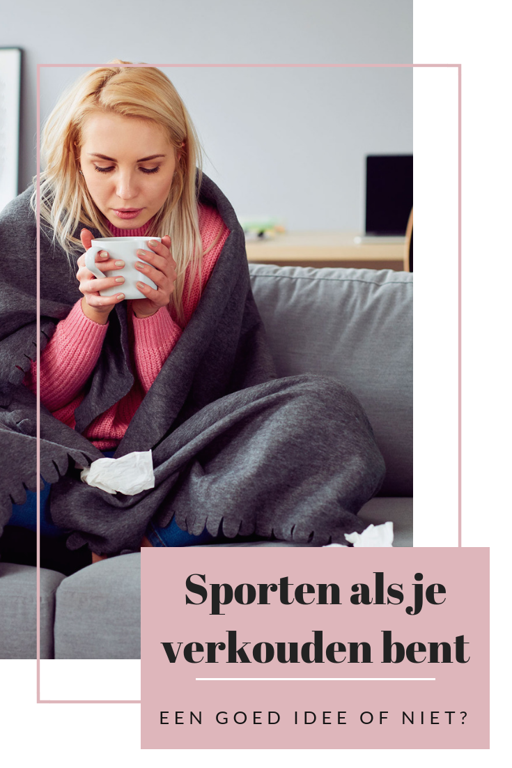 Sporten als je verkouden bent? Een goed idee of niet. | Gezond lichaam - Waarom Proef Je Niks Als Je Verkouden Bent
