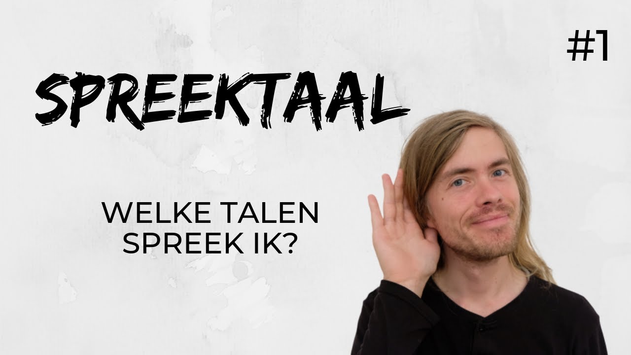 Spreektaal 1: Welke talen spreek ik? - luisteren Nederlands/Vlaams - Kind 2 Jaar Praat Niet Maar Begrijpt Alles