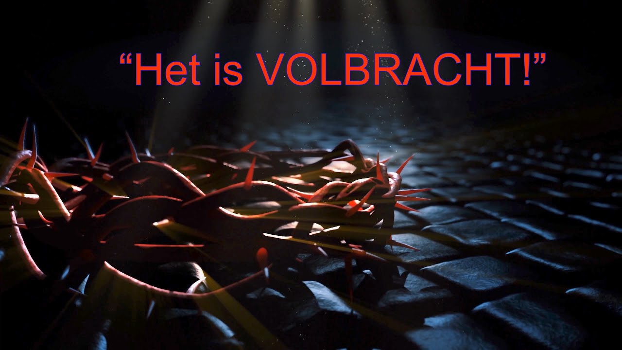 Stadskerk Hengelo | Het is volbracht | 15-04-2022 - YouTube - Het Is Volbracht Lied