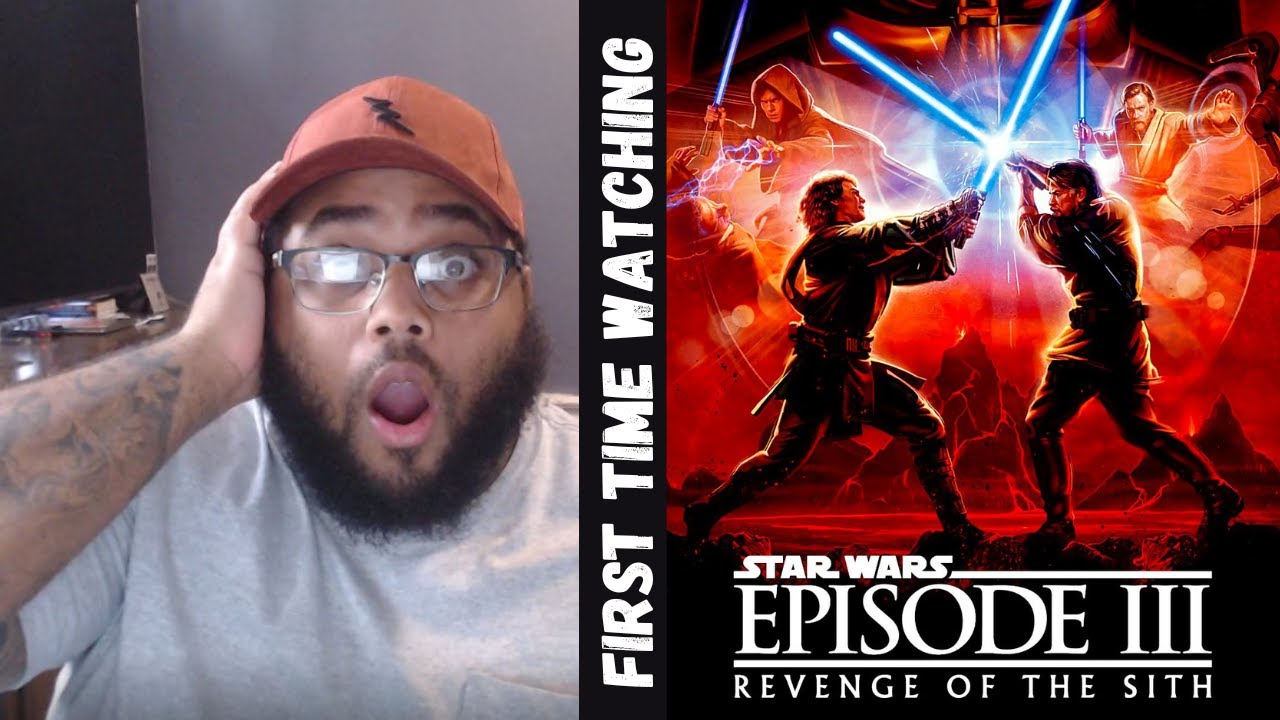 Star Wars: Episode 3 Revenge of the Sith (2005) - First Time Watching - Episode 3 Revenge Of The Sith