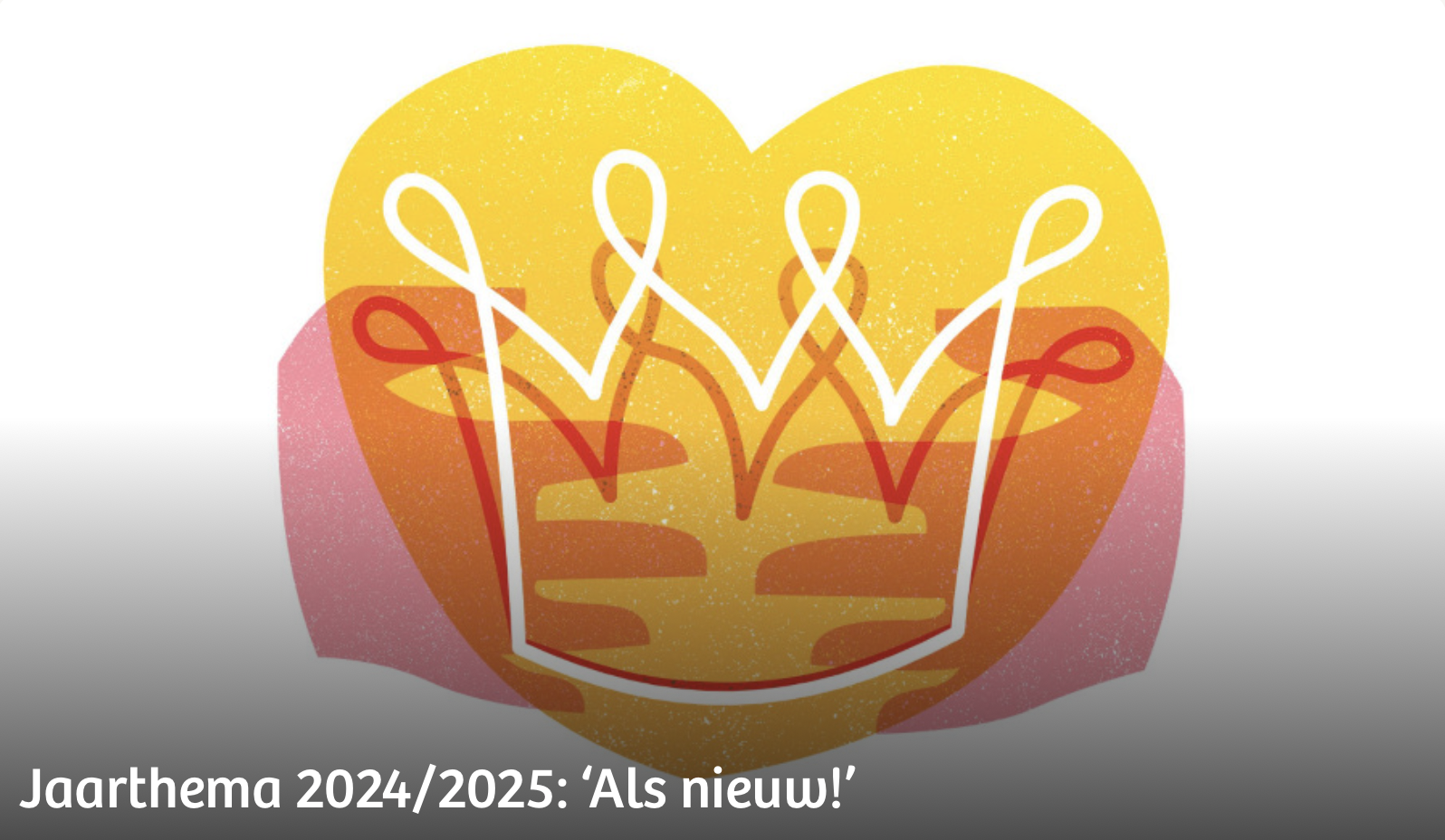 Startzondag 2025/2026: ‘Kijk! Laat je verrassen door het werk van Gods - Jaarthema Pkn Als Nieuw