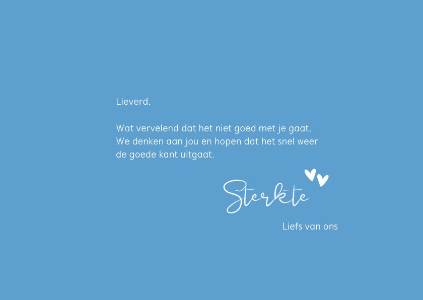 Sterkte wij denken aan jou je bent niet alleen | Kaartje2go - Je Bent Niet Alleen