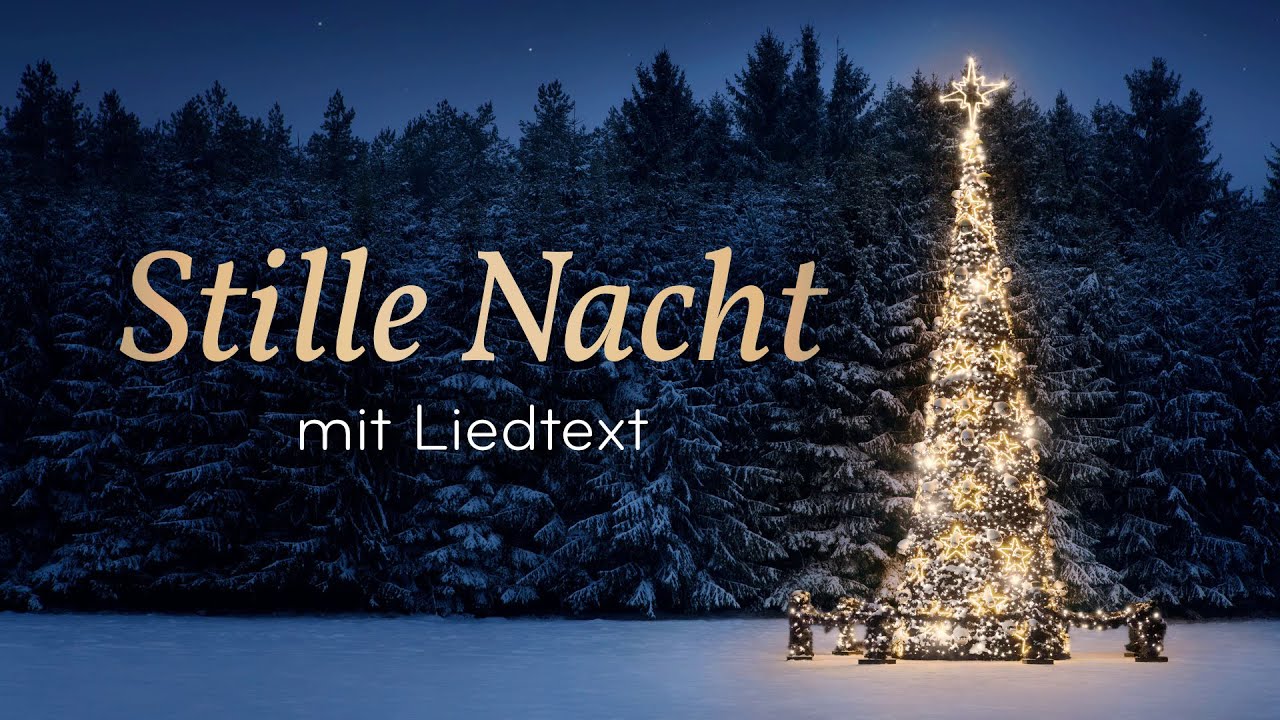 Tekst Stille Nacht Heilige Nacht