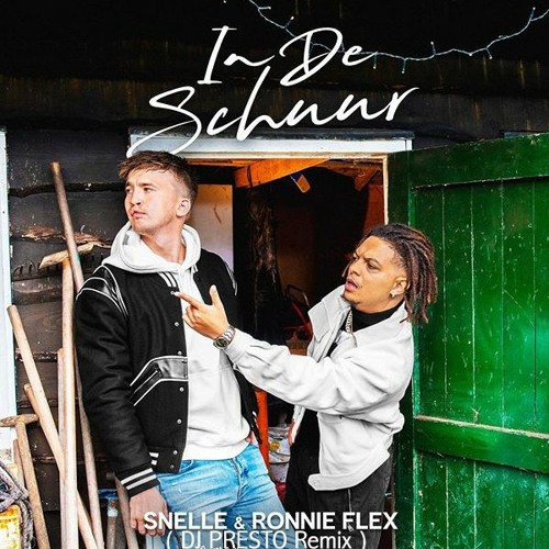 Stream Snelle Ft Ronnie Flex - In De Schuur (DJ PRESTO Remix) by - Ronnie Flex In De Schuur