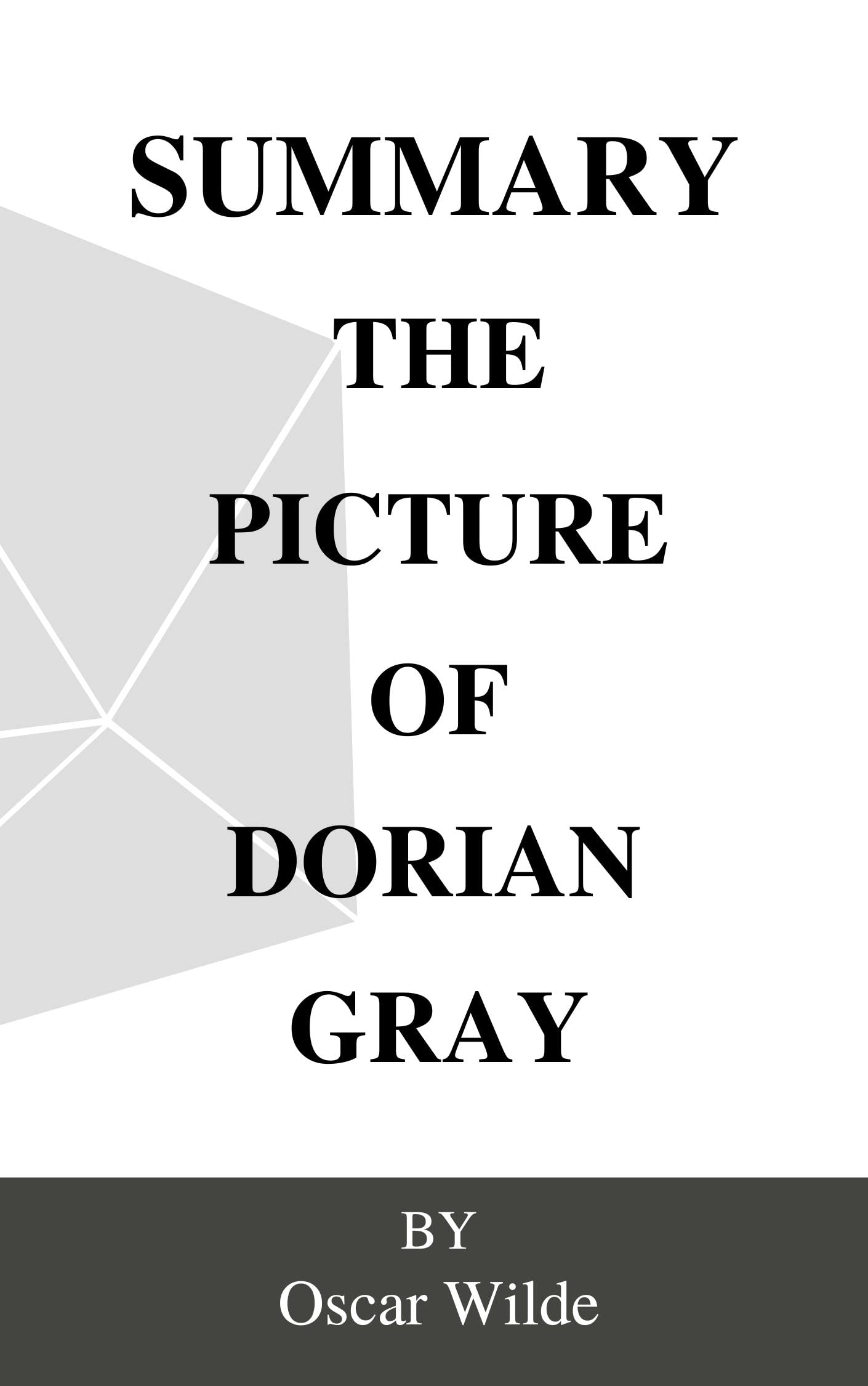 Summary Of The Picture of Dorian Gray: (Biographical Introduction) by - Synopsis Of The Picture Of Dorian Gray