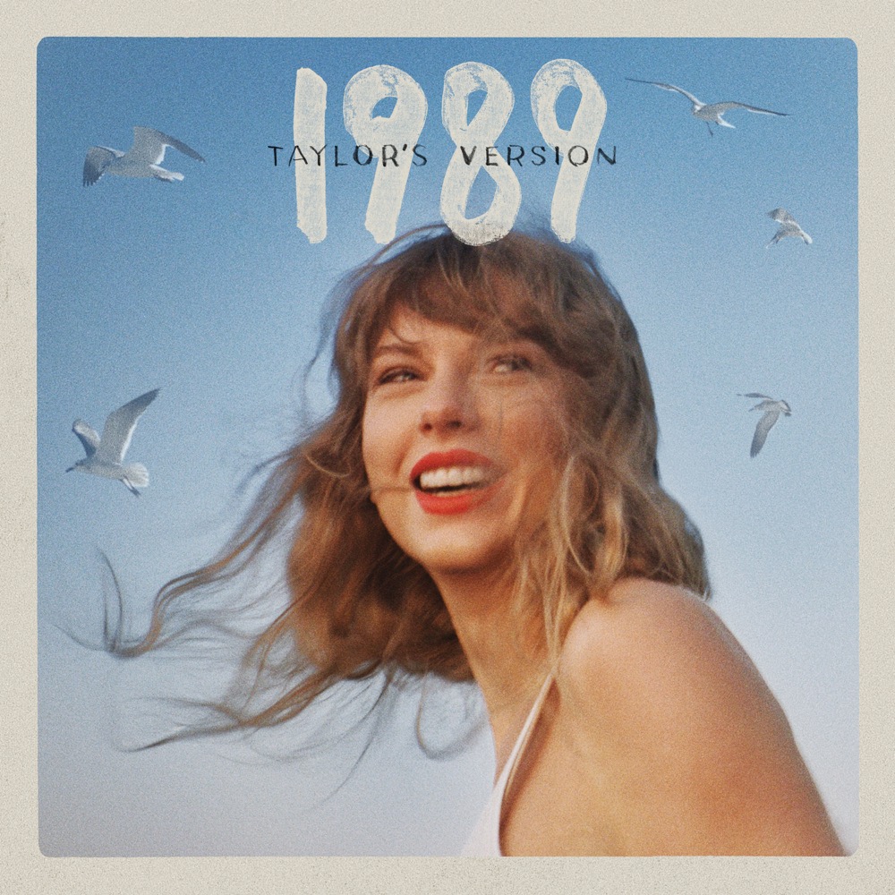 Taylor Swift - 1989 (Taylor's Version) review by rocard - Album of The Year - Taylor Swift Taylor Swift Taylor Swift