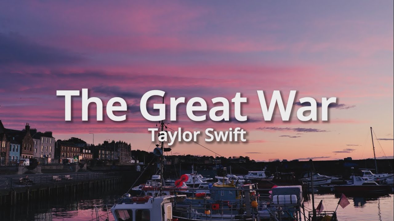 Taylor Swift - The Great War (Lyrics) | EASY LYRICS - YouTube - Poems About The Great War
