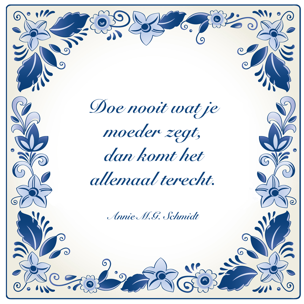 Tegeltje-Annie-MG-Schmidt | Schmidt, Grappige borden, Gedichten - Het Achterste Van Je Tong Laten Zien