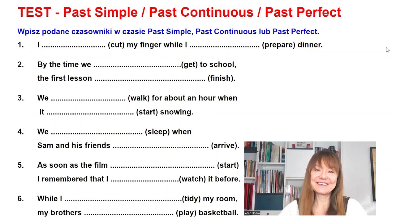 Past Simple Past Perfect Continuous