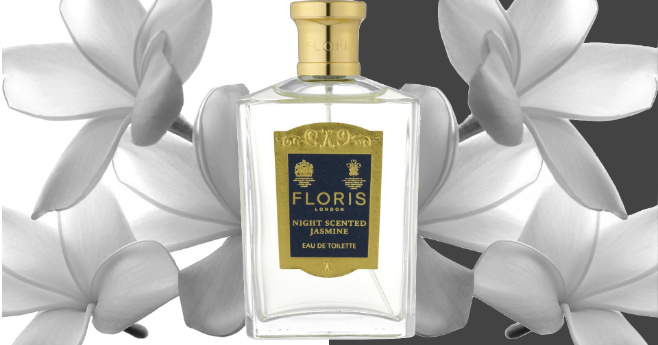 The Beauty Cove: IL PROFUMO: NIGHT SCENTED JASMINE di FLORIS LONDON - Floris Van Oranje Nassau Van Vollenhoven