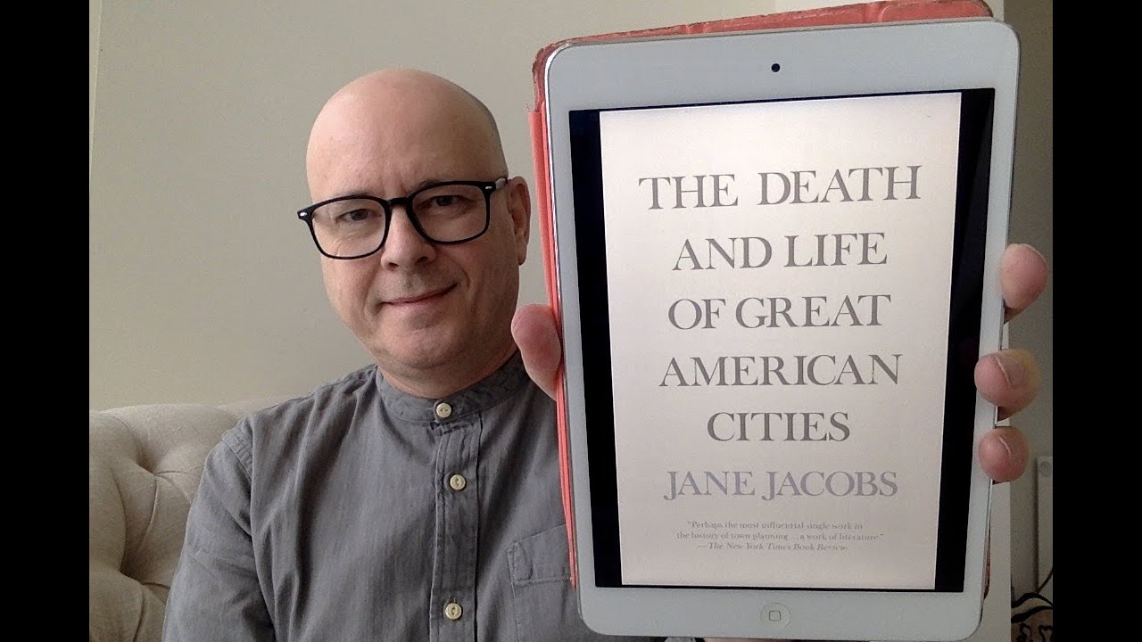 The Death and Life of Great American Cities by Jane Jacobs - Book Chat - Jacobs Jane The Death And Life Of Great American Cities