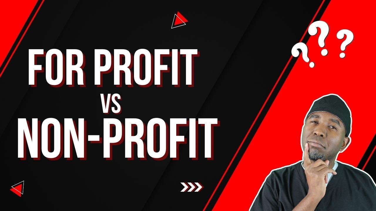 The difference between For Profit and Nonprofit Organizations, Clearly - For Profit And Not For Profit