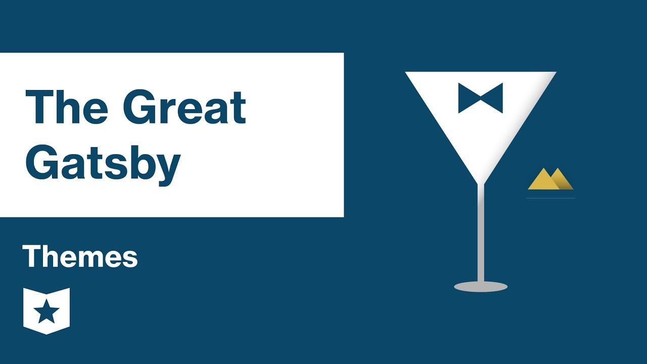 The Great Gatsby | Themes | F. Scott Fitzgerald - YouTube - Themes Of The Great Gatsby